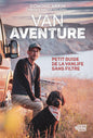 Livre - Van Aventure - Dominic Arpin